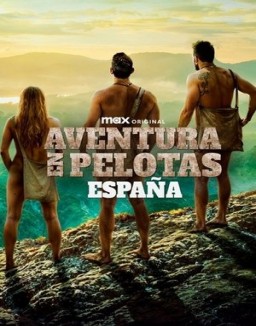 Aventura en pelotas: España serie castellano