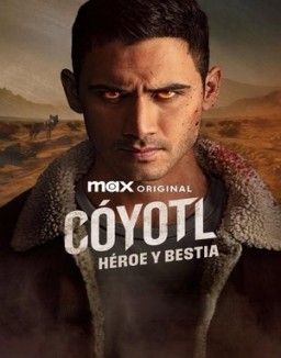 Cóyotl, héroe y bestia serie castellano