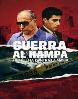 Guerra al hampa Filadelfia contra la mafia serie castellano